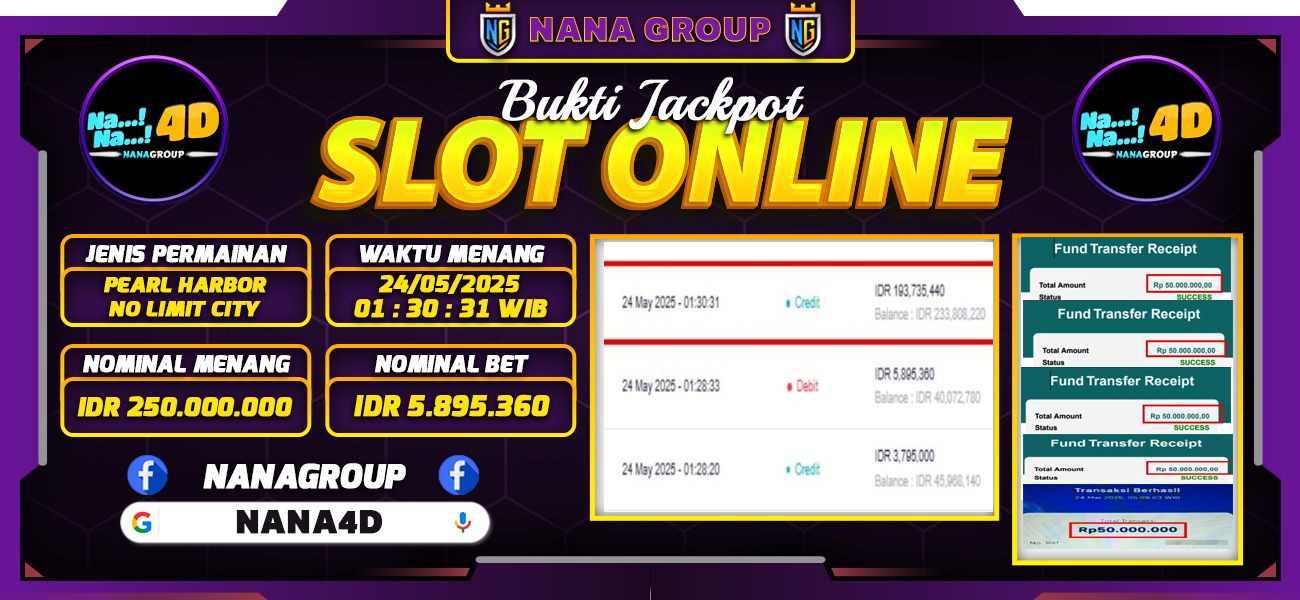 Bukti Kemenangan Besar Dibayar lunas Member NANA4D RP 250.000.000, 24 Mei 2025